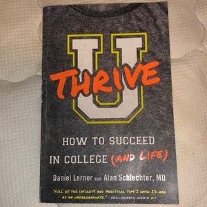 U Thrive- How To Succeed in College (and Life)